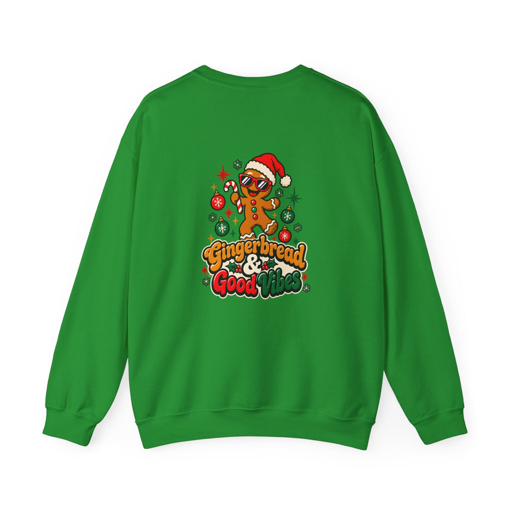 Gingerbread & Good Vibes Crewneck Sweatshirt