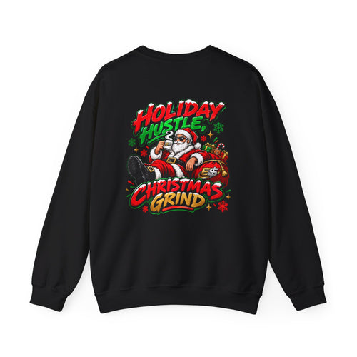 Christmas Grind Crewneck Sweatshirt — Holiday Hustle Santa Graphic